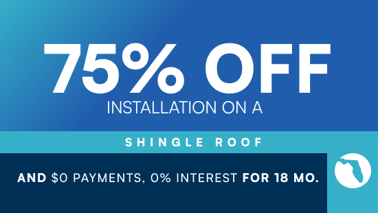75% off all products ON A SHINGLE ROOF
